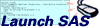 launch SAS program
