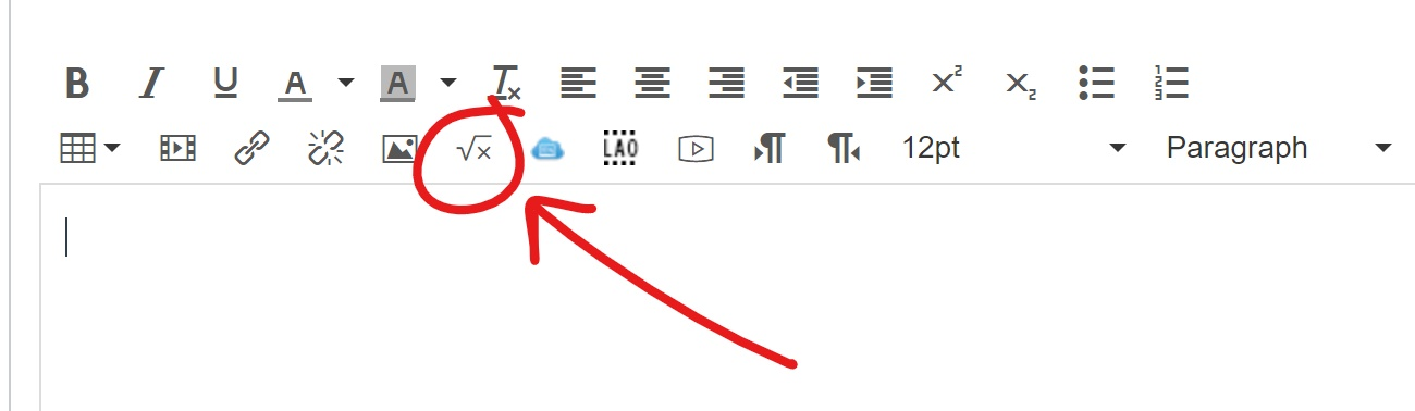 Screenshot from Canvas of the toolbar that is presented when posting to a discussion board. There is a circle around the "square root of x" symbol that is used to insert a math equation. An arrow is pointing at this button. 